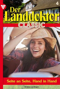 Der Landdoktor Classic 4 – Arztroman - Christine von Bergen - ebook