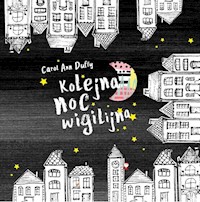 Kolejna noc wigilijna - Duffy Carol Ann - książka