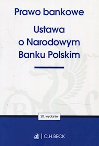 Prawo bankowe Ustawa o Narodowym Banku Polskim -  - książka