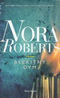 Błękitny dym - Nora Roberts - ebook + książka