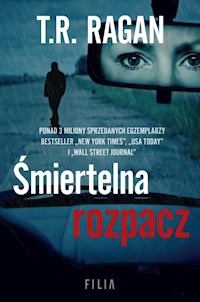 Śmiertelna rozpacz - Ragan T.R. - ebook + audiobook + książka