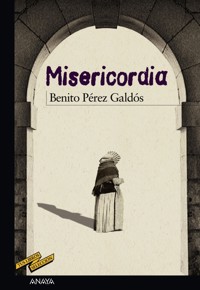 Misericordia - Benito Pérez Galdós - ebook