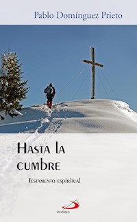 Hasta la cumbre - Pablo Domínguez Prieto - ebook