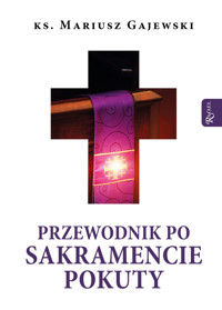 Przewodnik po Sakramencie Pokuty - ks. Mariusz Gajewski - książka