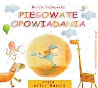 Piegowate opowiadania - Renata Piątkowska - ebook + audiobook + książka