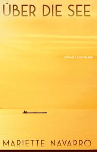 Über die See - Mariette Navarro - ebook