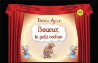 Boueux, le petit cochon - Dorinha Aguiar - ebook