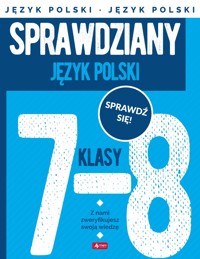 Sprawdziany dla klasy 7-8. Język Polski - Katarzyna Zioła-Zemczak, Anna Lasek - książka