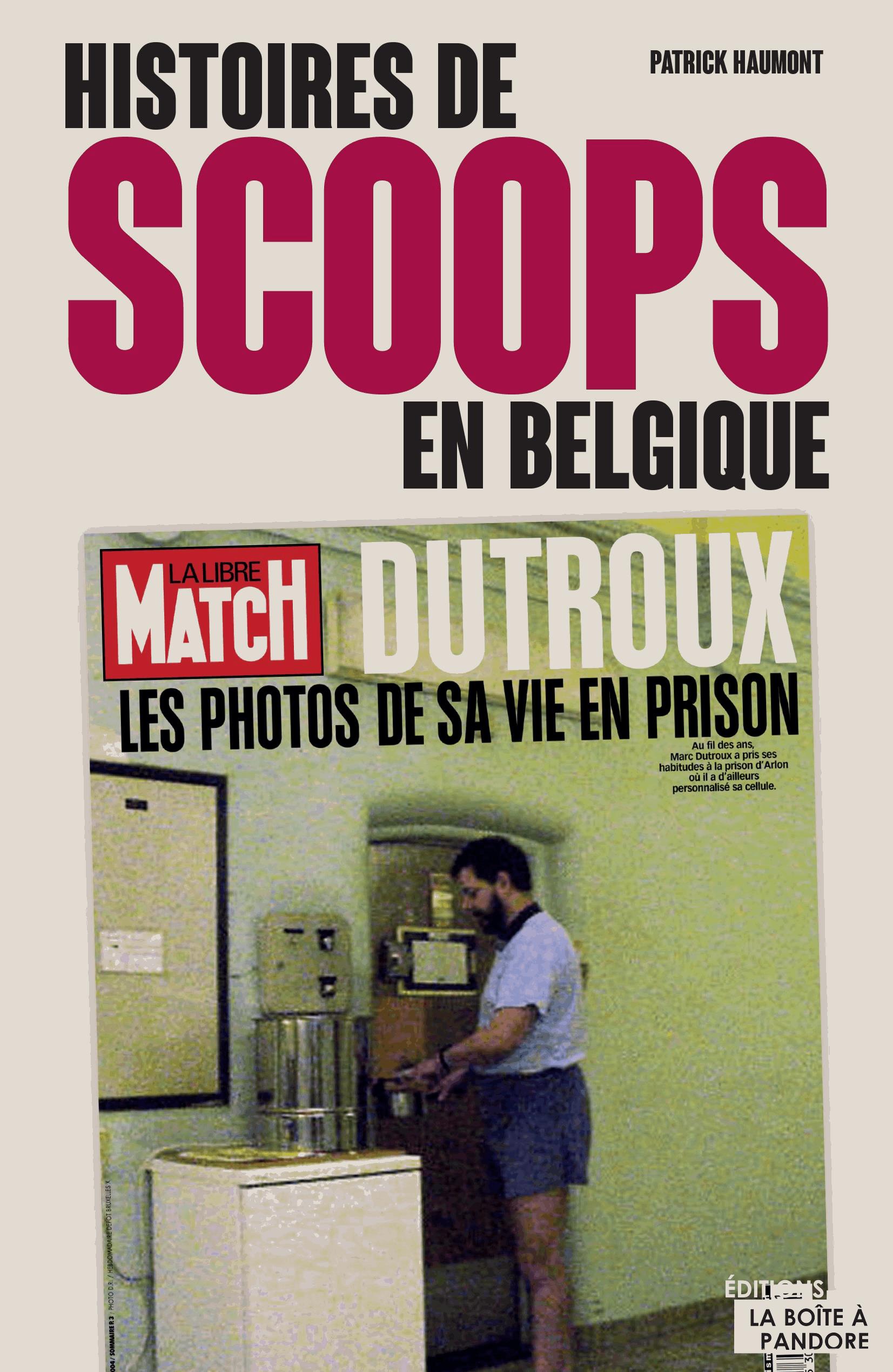 Histoires de scoops en Belgique