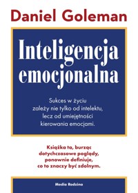 Inteligencja emocjonalna - Daniel Goleman - ebook + audiobook + książka