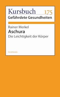 Aschura - Rainer Merkel - ebook
