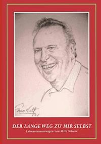 Der lange Weg zu mir selbst - Milo Schaer - ebook
