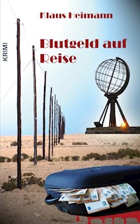 Blutgeld auf Reise - Klaus Heimann - ebook