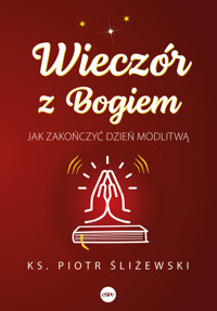 Wieczór z Bogiem - Śliżewski Piotr - książka