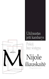 Pokój bez wstępu - Miliauskaite Nijole - książka