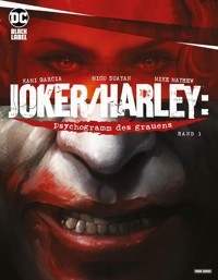 Joker/Harley: Psychogramm des Grauens - Kimi Garcia - ebook