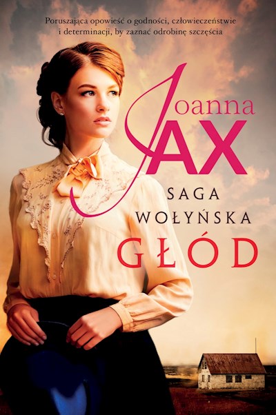 Okładka książki Saga Wołyńska. Głód