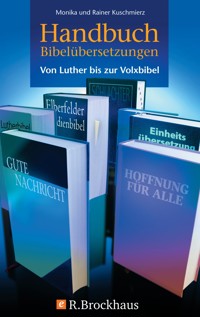 Handbuch Bibelübersetzungen - Monika Kuschmierz - ebook