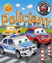 Samochodzik Franek. Policjant - Elżbieta Wójcik, Wojciech Górski - książka