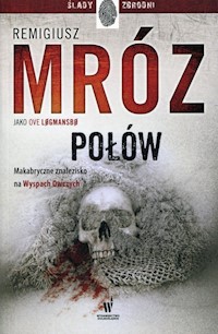Połów - Remigiusz Mróz - ebook + audiobook + książka