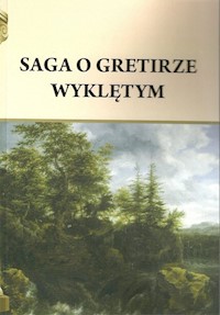 Saga o Gretirze Wyklętym - Henryk Pietruszczak - książka