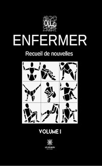 Enfermer - Volume I - CALC - ebook