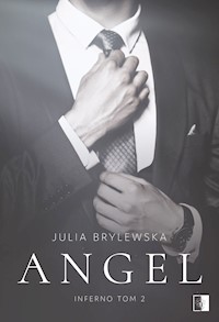 Angel. Inferno. Tom 2 - Brylewska Julia - ebook + audiobook