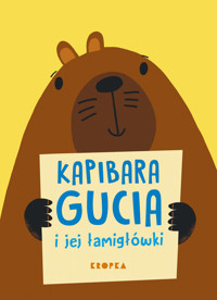 Kapibara Gucia i jej łamigłówki - zbiorowa praca - książka