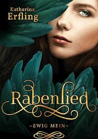 Rabenlied - Katharina Erfling - ebook