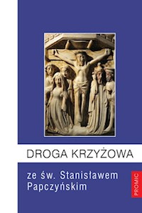 Droga Krzyżowa ze św. Stanisławem Papczyńskim -  - książka