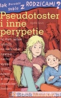 Pseudotoster i inne perypetie - Agata Szulc - ebook