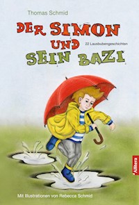 Der Simon und sein Bazi - Thomas Schmid - ebook