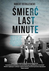 Śmierć last minute - Robert Ostaszewski - ebook + audiobook + książka