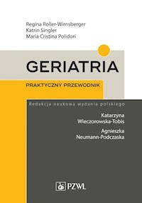 Geriatria Praktyczny przewodnik - Roller-Wirnsberger Regina, Singler Katrin, Polidori Maria Cristina - książka