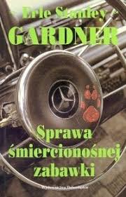 Okładka książki Sprawa śmiercionośnej zabawki