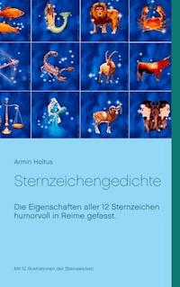 Sternzeichengedichte - Armin Holtus - ebook