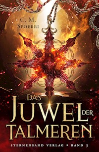 Das Juwel der Talmeren (Band 3) - C.M. Spoerri - ebook