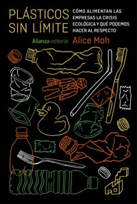 Plásticos sin límite - Alice Mah - ebook