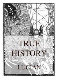 Lucian's True History - Lucian - ebook