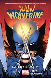 All-New Wolverine Cztery siostry - Taylor Tom - książka