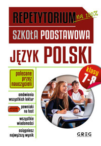 Repetytorium. Szkoła podstawowa. Język polski klasy 7-8 - Zespół redakcyjny Wydawnictwa GREG - książka
