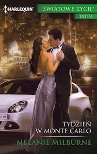 Tydzień w Monte Carlo - Melanie Milburne - ebook