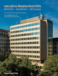 100 Jahre Akademikerhilfe - Christoph H. Benedikter - ebook