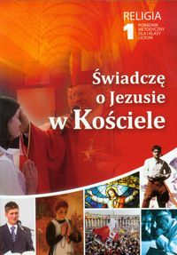 Świadczę o Jezusie w Kościele 1 Religia Poradnik metodyczny z płytą CD -  - książka