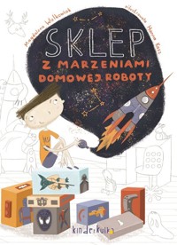 Sklep z marzeniami domowej roboty - Walkowiak Magdalena - książka