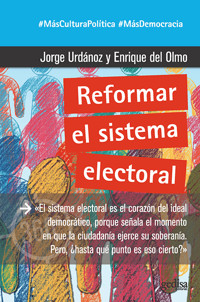 Reformar el sistema electoral - Jorge Urdánoz - ebook