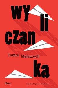 Wyliczanka - Melaszwili Tamta - ebook + książka