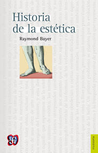 Historia de la estética - Raymond Bayer - ebook
