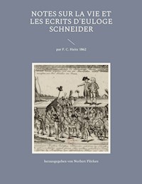 Notes sur la vie et les ecrits d'Euloge Schneider -  - ebook