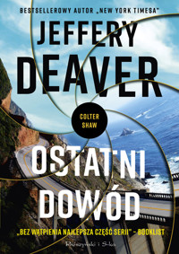 Ostatni dowód. Colter Shaw. Tom 3 - Jeffery Deaver - ebook + audiobook + książka